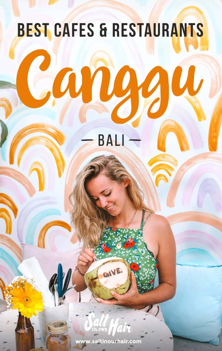 20 Best Cafes & Restaurants in Canggu (Bali)