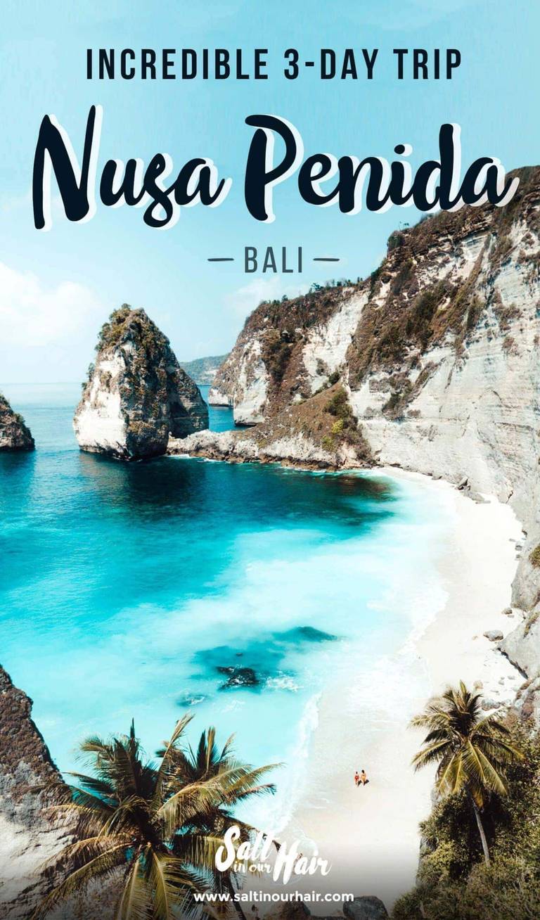Tips for the Most Beautiful Places on Nusa Penida, Bali