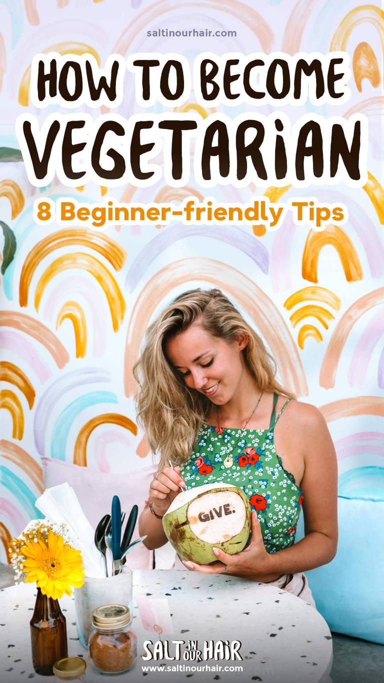 How to Become Vegetarian: 8 Super Simple Steps