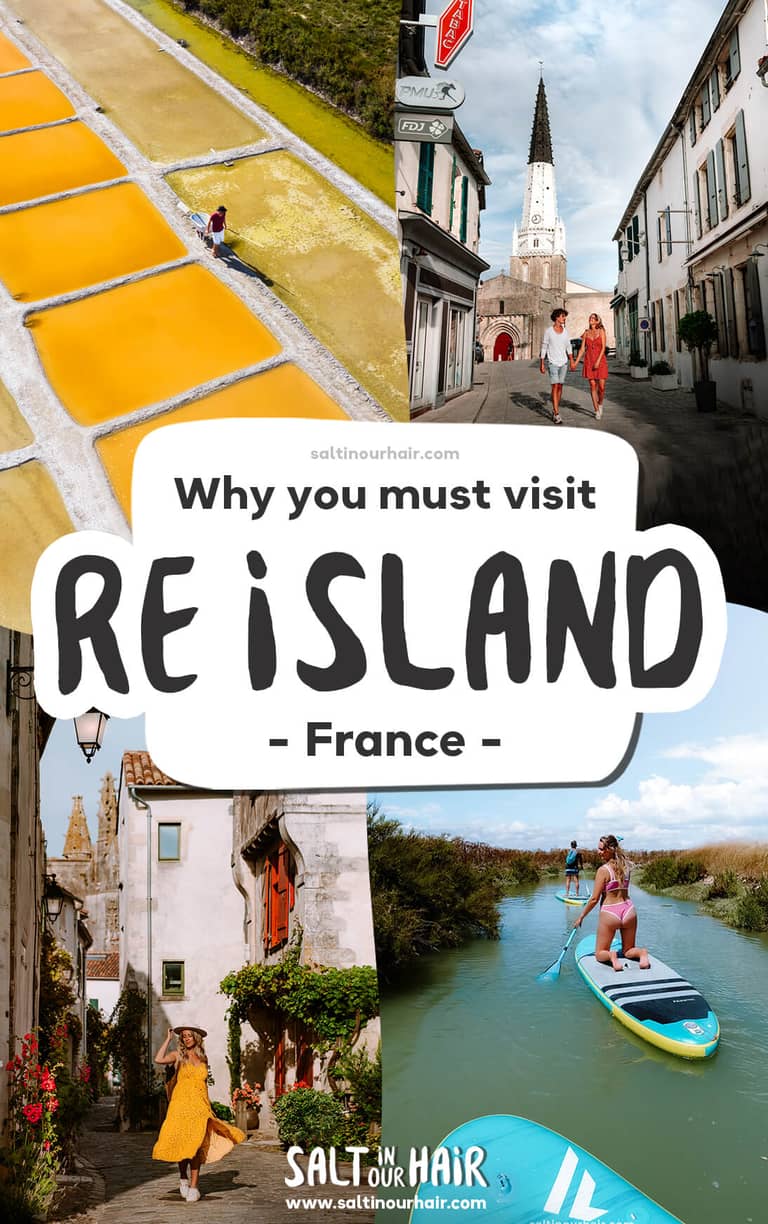 Best Things To Do in Ile de Ré, Atlantic Coast, France
