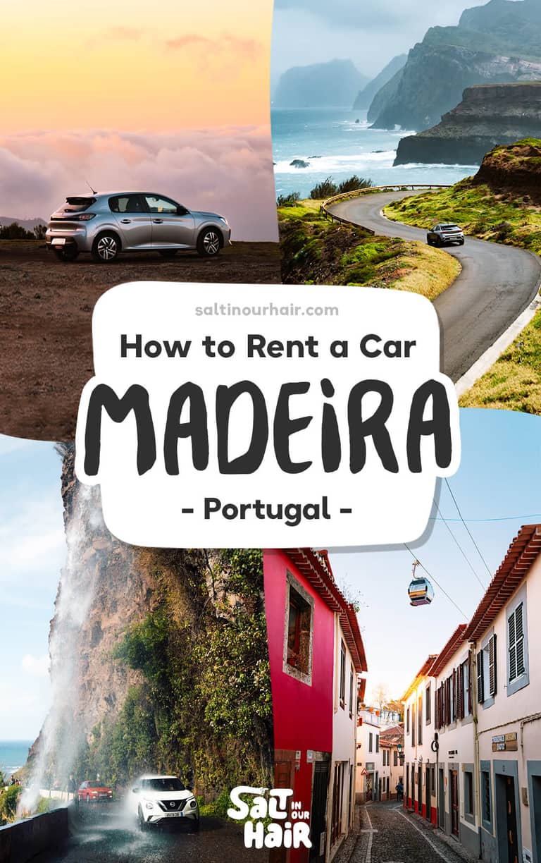Renting a Car in Madeira: All You Need to Know