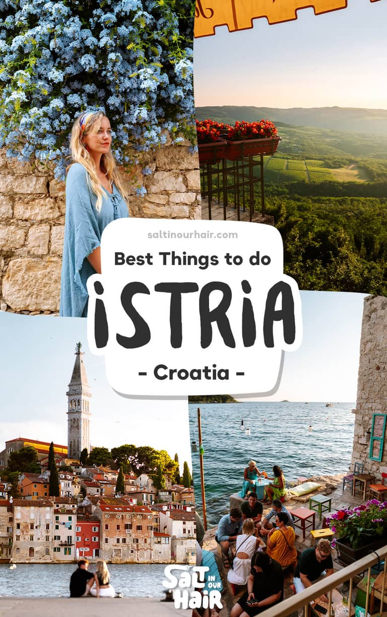 Istria Travel Guide: Top Things to do at Croatia’s Peninsula