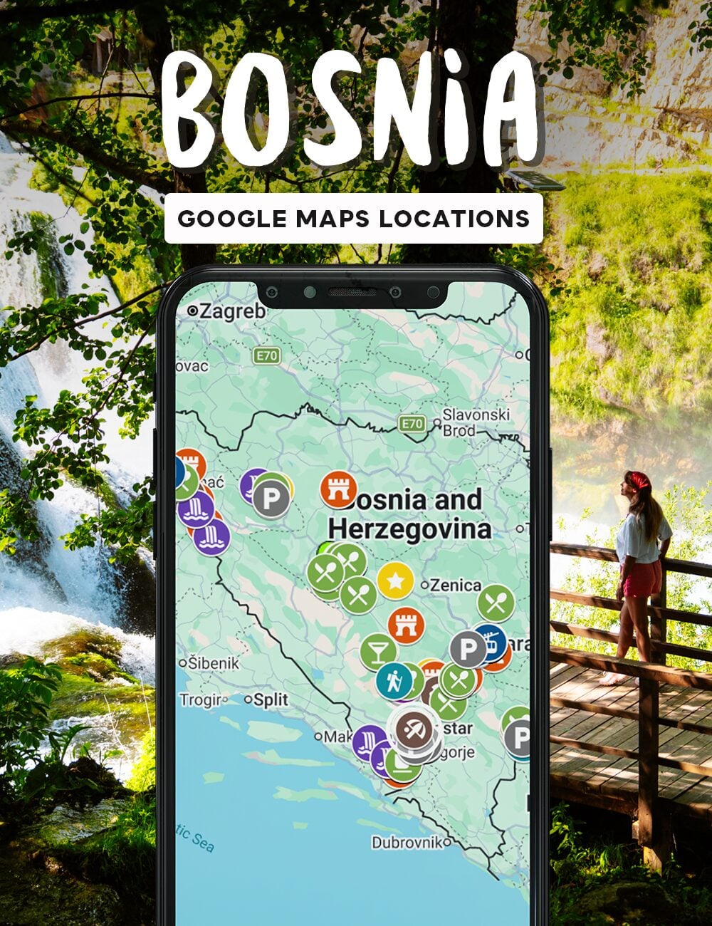 A smartphone displays a Google Maps screen of Bosnia and Herzegovina locations; in the background, a woman stands by a scenic waterfall and wooded area.